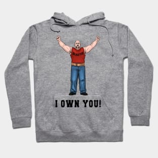 I Own You! Hoodie